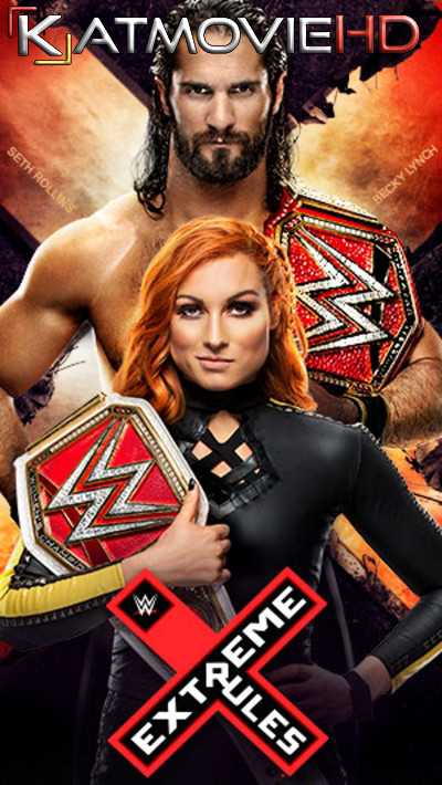 WWE Extreme Rules (2019) PPV 480p 720p HD Full Show Download | Watch Online