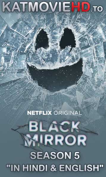 Black Mirror S05 (Season 5) Complete [Hindi + English] Dual-Audio WEB-DL 720p & 480p HD