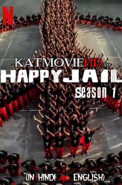Happy Jail Season 1 Complete (In Hindi) | HDRip 720p | 2019 NF Series
