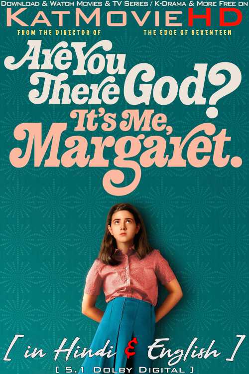 Are You There God? It’s Me, Margaret. (2023) Hindi Dubbed (5.1 DD) & English [Dual Audio] WEB-DL 1080p 720p 480p HD [Full Movie]